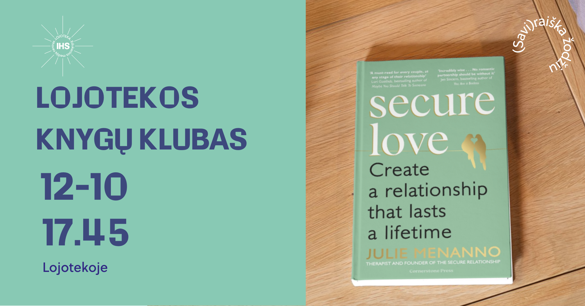 Lojotekos knygų klubo susitikimas | Secure Love: Create a Relationship That Lasts a Lifetime