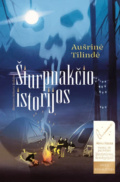 Šiurpnakčio istorijos. Aušrinė Tilindė, Roberta Railaitė